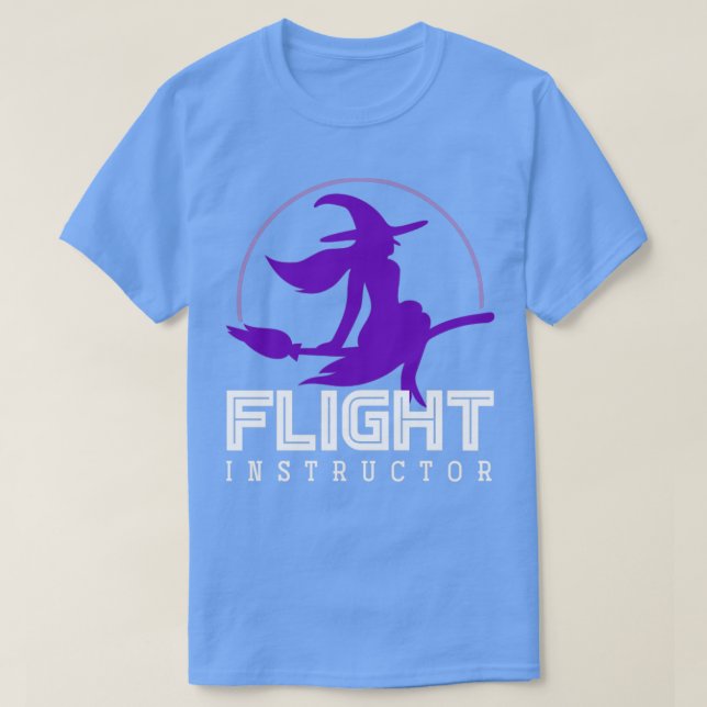 Broomstick Flight Instructor Witch T Shirt (Design framsida)