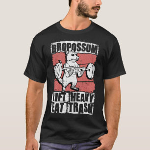 Bropossum Lyft Tungt Ät Skräp Opossum Gym Vikt T Shirt