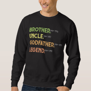 Bror Farbror Gudfar Legenda Sedan År Specialdesign Lång Ärmad Tröja