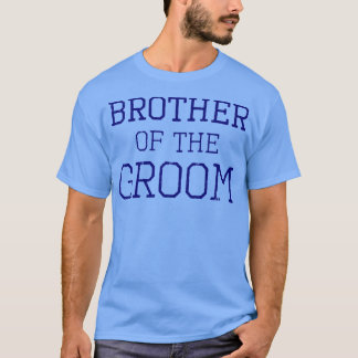 Bror för GroomCoordinating-Bröllopsfesten T Shirt