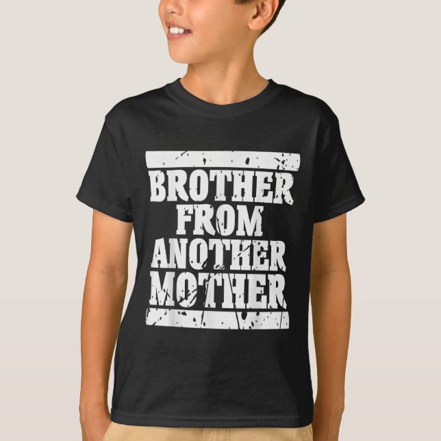 Bror från en annan Mor-Vänskap offertdatum T Shirt (Framsida)