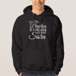 Bror från Sister Funny Gift for Birthday Hoodie<br><div class="desc">Bror från Sister Funny Gift for Birthday</div>