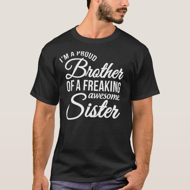 Bror från Sister Funny Gift for Birthday T Shirt (Framsida)
