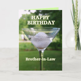 Bror-in-Law Martini Golf Boll Birthday Kort