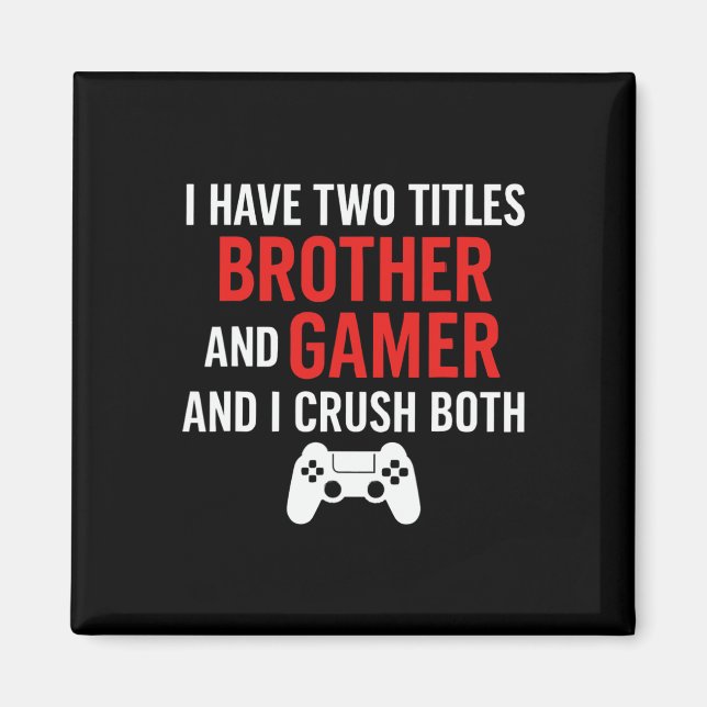 Bror Och Gamer - PC-spelentusiast Konsolspelare L Magnet (Framsidan)