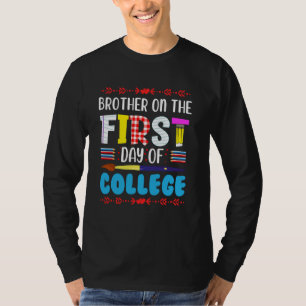 Bror på första dagen vid högskolan Mamma Pappa til T Shirt