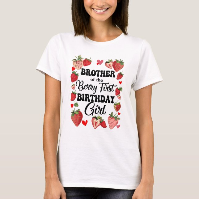Bror till Berry First Birthday Girl Sweet Str T Shirt (Framsida)