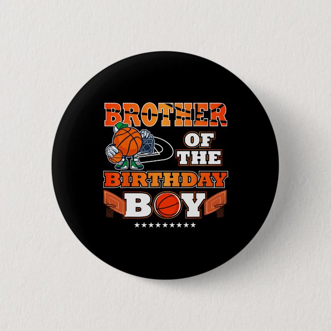 Bror till Birthday Boy Bysketbyll Player B-da Knapp (Framsida)