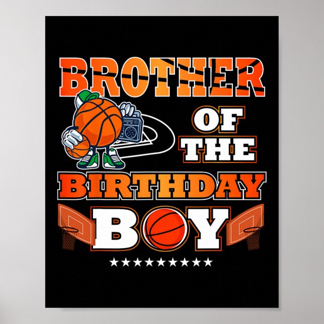 Bror till Birthday Boy Bysketbyll Player B-da Poster (Framsidan)