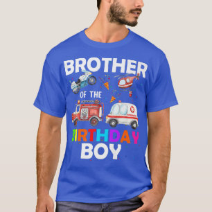 Bror till Birthday Boy Fire Lastbil Ambulance P T Shirt