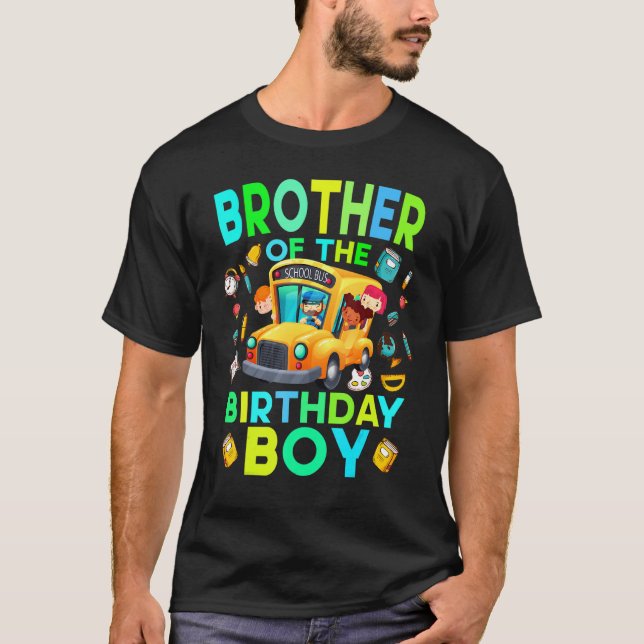 Bror till Birthday Boy School Buss Matching Fa T Shirt (Framsida)