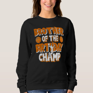 Bror till Birthday Champ Boys Basketball Part T Shirt