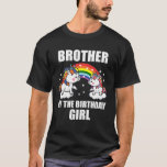 Bror till Birthday Girl Funny Unicorn Sister T Shirt<br><div class="desc">Bror till Birthday Girl Funny Unicorn Sister 2021 Gift</div>