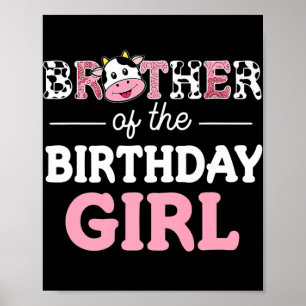 Bror till Birthday Girl Girl Farm Cow Pappa Pappa Poster
