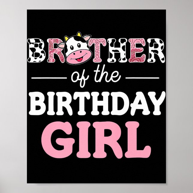 Bror till Birthday Girl Girl Farm Cow Pappa Pappa Poster (Framsidan)