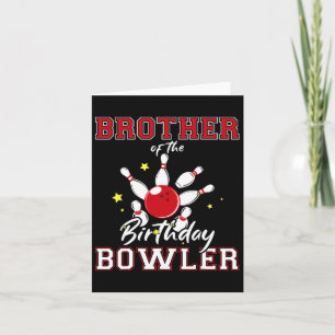 Bror till Bowlareare dagen Bday Bowling Celebr Kort