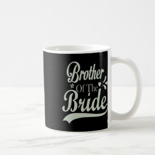 Bror till Bride Bachelor-Möhippan Bachelorette Kaffemugg