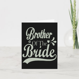 Bror till Bride Bachelor-Möhippan Bachelorette Kort