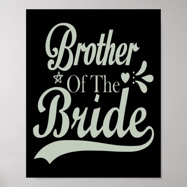 Bror till Bride Bachelor-Möhippan Bachelorette Poster (Framsidan)