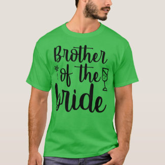 Bror till Bride Cute Bröllop och Bachelor Par T Shirt