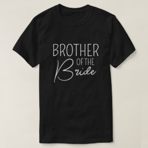 Bror till Bride - den berömda familjen Bröllop T Shirt