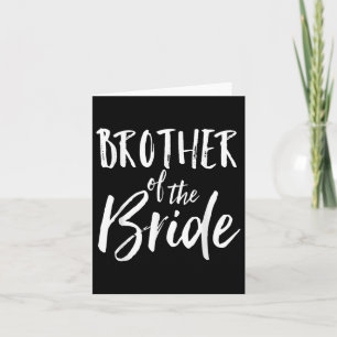 Bror till Bride Shirt Bröllop Roligt Cute Marria Kort