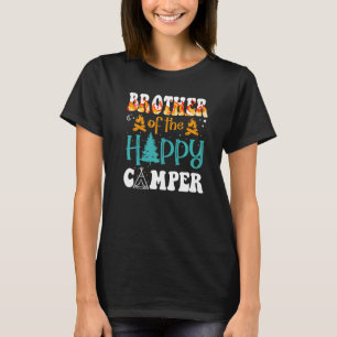 Bror till Camp Family Camping Resa Vac i Lycklig T Shirt