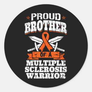 Bror till en Många Sclerosis Warrior Awarene Runt Klistermärke