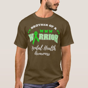 Bror till en vårdnadshavare för psykisk hälsa t shirt