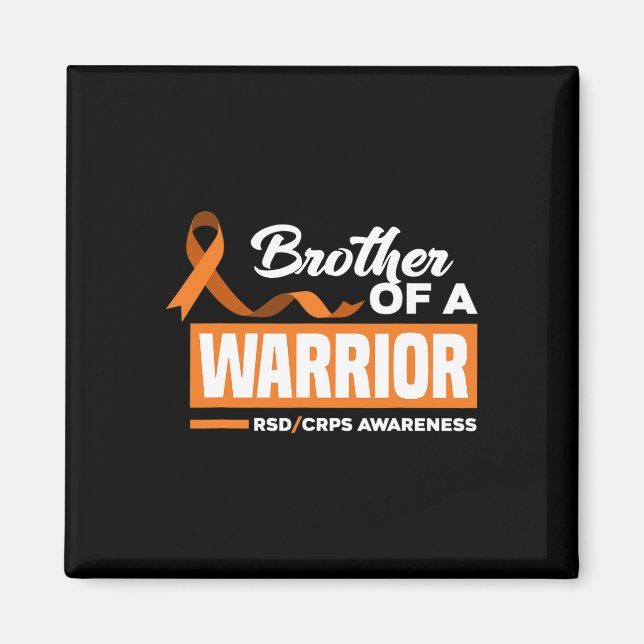 Bror till en Warrior Support Supporter RSD CRPS AW Magnet (Framsidan)