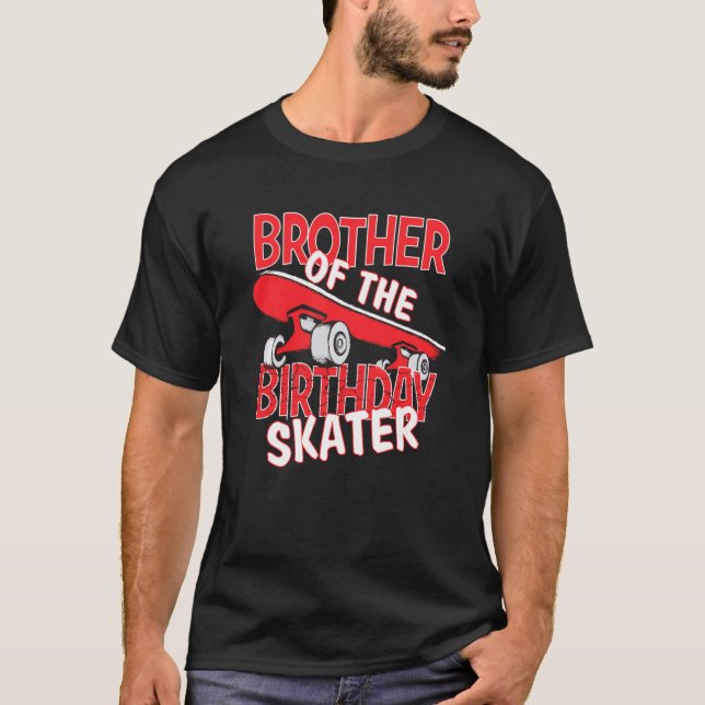 Bror till födelsedagets Skater Boy and Girl B Day T Shirt (Framsida)