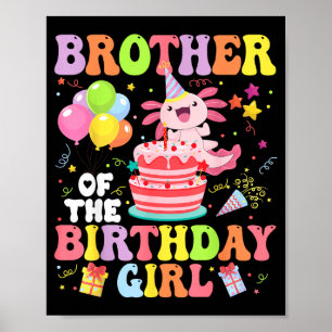 Bror till födelsedags Axolotl flickan familjefest Poster