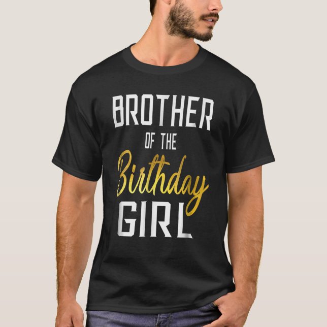 Bror till födelsedagsflickan t shirt (Framsida)
