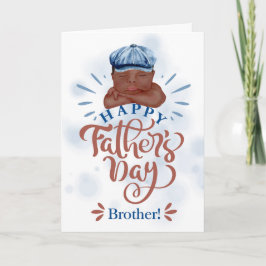 Brors Fars dag Brunskalig baby Pojke Helgkort