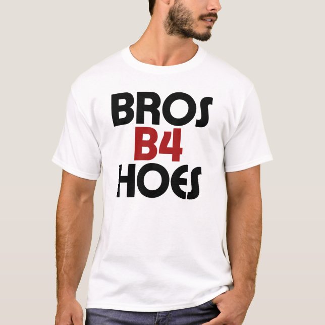 Bros B4 Hoes Tröja (Framsida)