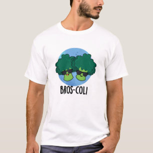 Bros-coli Funny Veggie Broccoli Pun T Shirt