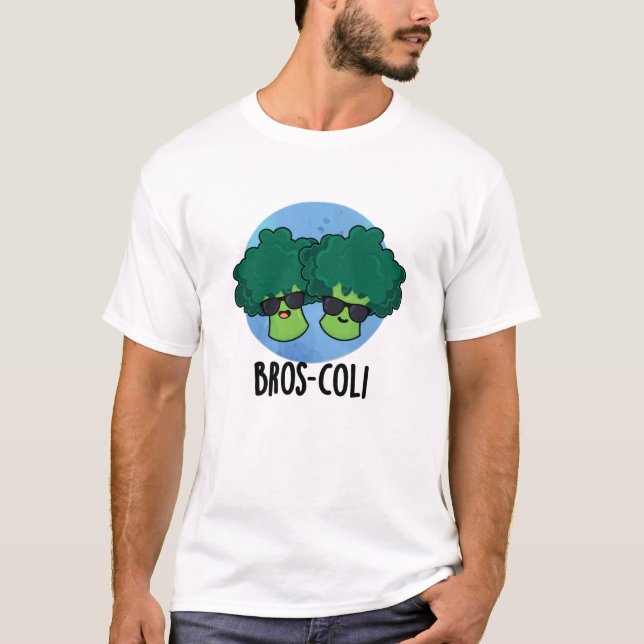 Bros-coli Funny Veggie Broccoli Pun T Shirt (Framsida)
