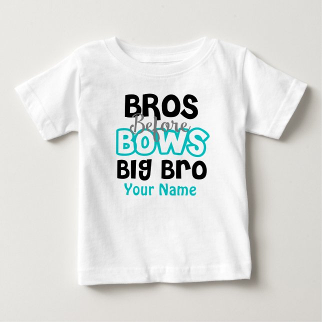 Bros före Bows Big Brother Personlig T-shirt (Framsida)