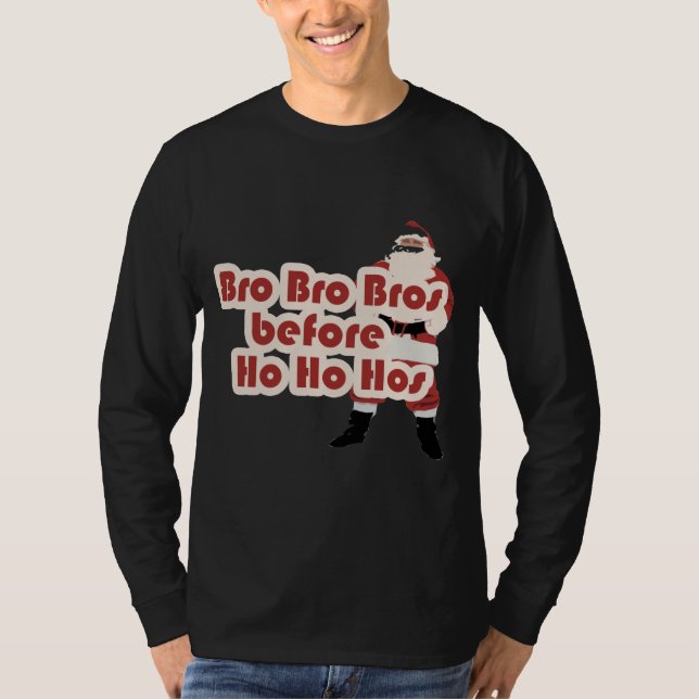 Bros före Ho Ho Hoes för Jultomten T-shirt (Framsida)
