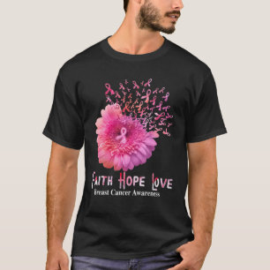 Bröstcancer Faith Hope Kärlek Daisy Flower Rosa Ri T Shirt