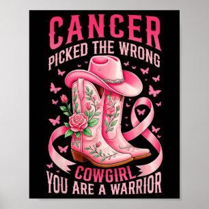 Bröstcancer fick fel Cowgirl du är en W Poster