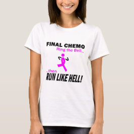 Bröstcancer - finalChemo springa mycket T Shirt
