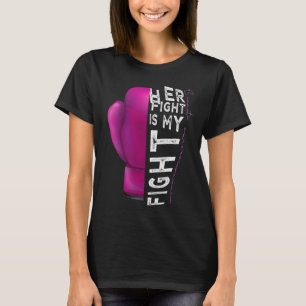 Bröstcancer Hennes kamp är min Rosa-boxing T Shirt