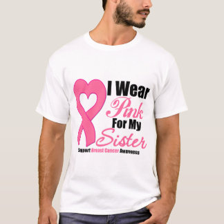 Bröstcancer: I Bära Rosa för min syster Tee Shirt