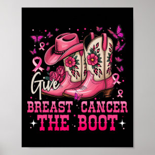 Bröstcancer i ge Boot Cowgirl Breast Cancer Poster
