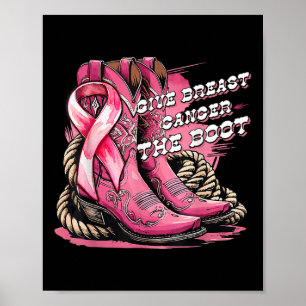 Bröstcancer i ge Boot Cowgirl Breast Cancer Poster