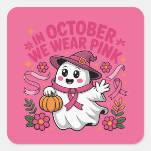 Bröstcancer i oktober Vi bär rosa söta spöke Fyrkantigt Klistermärke