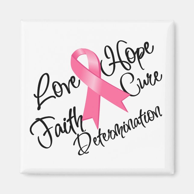 Bröstcancer Kärlek Hope Determination Magnet (Framsidan)