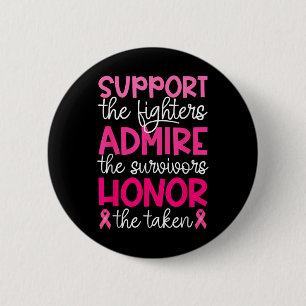 Bröstcancer medvetenhet Admire Honor Breast Cancer Knapp