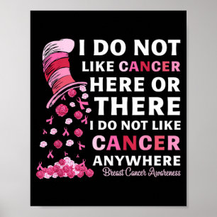Bröstcancer Medvetenhet Gillar inte cancer här ell Poster